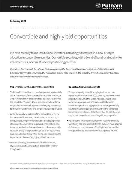Convertible and high-yield opportunities